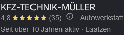KFZ-Technik-Mueller Bewertungen 4.8 Sterne bei Google